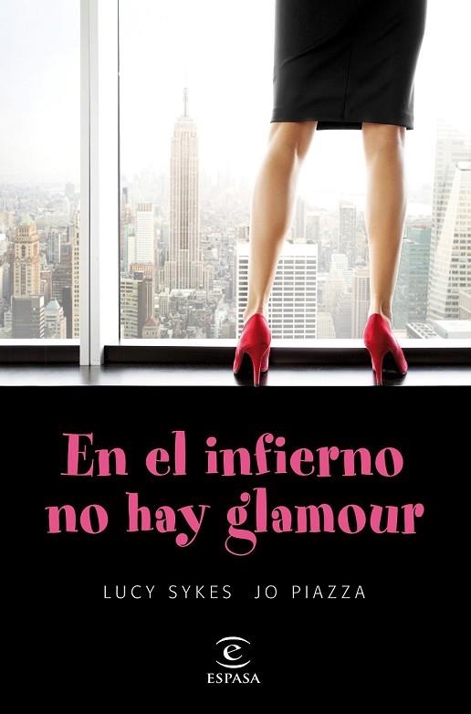 EN EL INFIERNO NO HAY GLAMOUR | 9788467047899 | SYKES, LUCY; PIAZZA, JO | Llibreria Drac - Librería de Olot | Comprar libros en catalán y castellano online