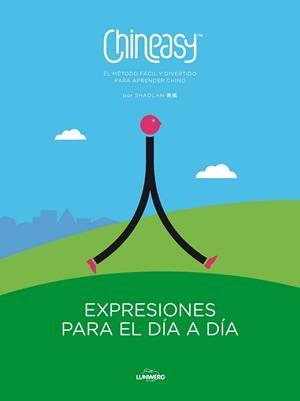 CHINEASY. EXPRESIONES PARA EL DÍA A DÍA | 9788416489442 | SHAOLAN | Llibreria Drac - Librería de Olot | Comprar libros en catalán y castellano online