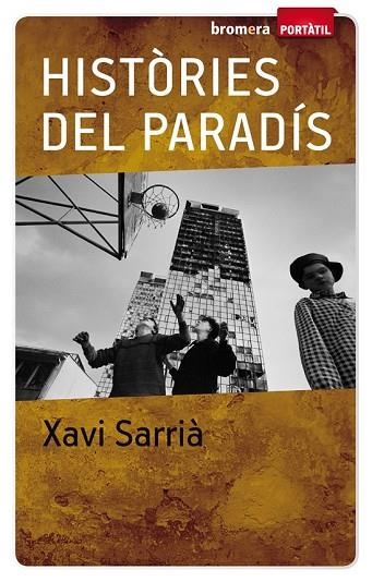 HISTORIES DEL PARADIS | 9788498244878 | SARRIA, XAVI | Llibreria Drac - Librería de Olot | Comprar libros en catalán y castellano online