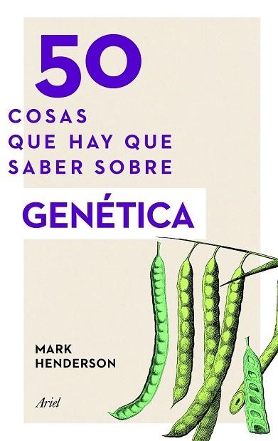 50 COSAS QUE HAY QUE SABER SOBRE GENÉTICA | 9788434423886 | HENDERSON, MARK | Llibreria Drac - Librería de Olot | Comprar libros en catalán y castellano online