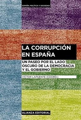 CORRUPCIÓN EN ESPAÑA, LA | 9788491044079 | LAPUENTE, VÍCTOR | Llibreria Drac - Librería de Olot | Comprar libros en catalán y castellano online
