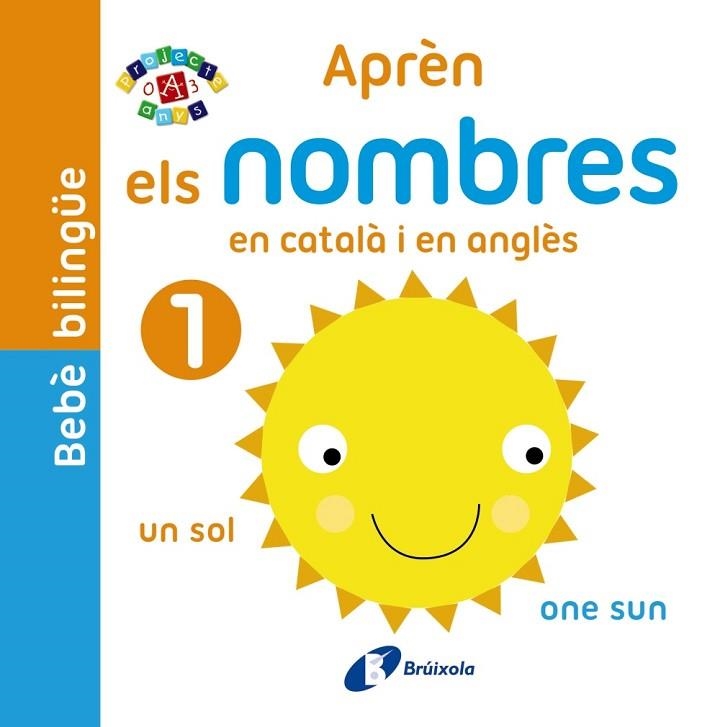 APRÈN ELS NOMBRES EN CATALÀ I EN ANGLÈS | 9788499067124 | VV. AA. | Llibreria Drac - Librería de Olot | Comprar libros en catalán y castellano online