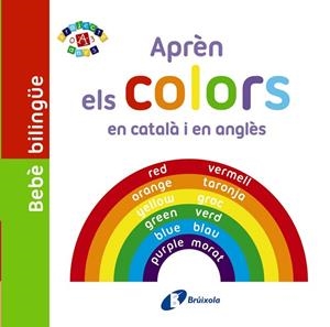 APRÈN ELS COLORS EN CATALÀ I EN ANGLÈS | 9788499067117 | VV. AA. | Llibreria Drac - Llibreria d'Olot | Comprar llibres en català i castellà online