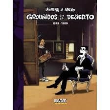 GROUÑIDOS EN EL DESIERTO 1979-1980 | 9788416436606 | VENTURA, ENRIQUE ; NIETO, MIGUEL ÁNGEL | Llibreria Drac - Librería de Olot | Comprar libros en catalán y castellano online
