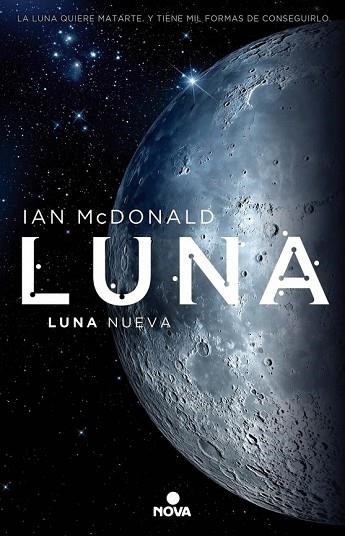 LUNA NUEVA (LUNA I) | 9788466659338 | MCDONALD, IAN | Llibreria Drac - Llibreria d'Olot | Comprar llibres en català i castellà online