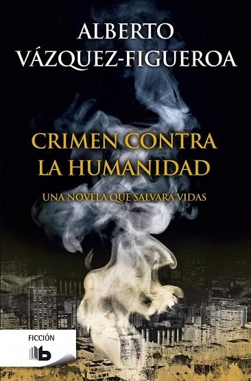 CRIMEN CONTRA LA HUMANIDAD | 9788490702673 | VÁZQUEZ-FIGUEROA, ALBERTO | Llibreria Drac - Llibreria d'Olot | Comprar llibres en català i castellà online