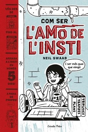 COM SER L'AMO DE L'INSTI | 9788416522774 | SWAAB, NEIL | Llibreria Drac - Llibreria d'Olot | Comprar llibres en català i castellà online