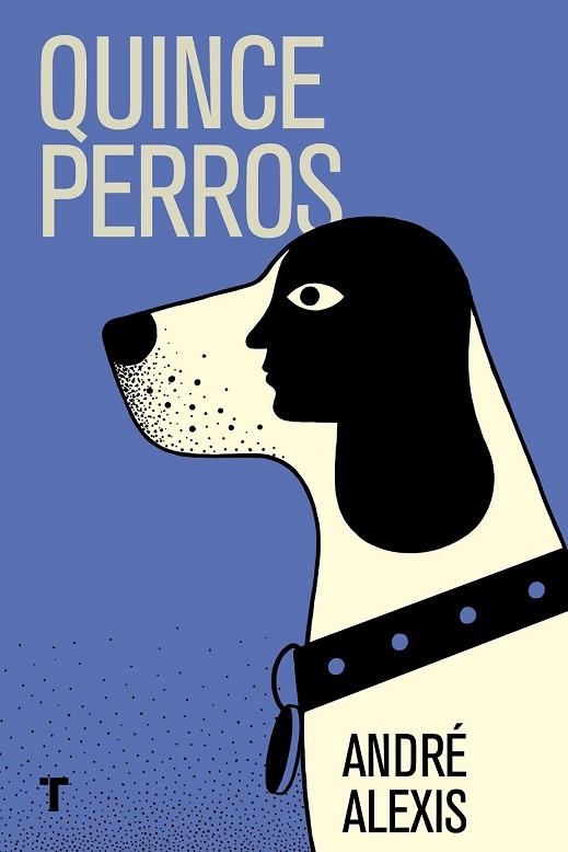QUINCE PERROS | 9788416354405 | ALEXIS, ANDRÉ | Llibreria Drac - Librería de Olot | Comprar libros en catalán y castellano online