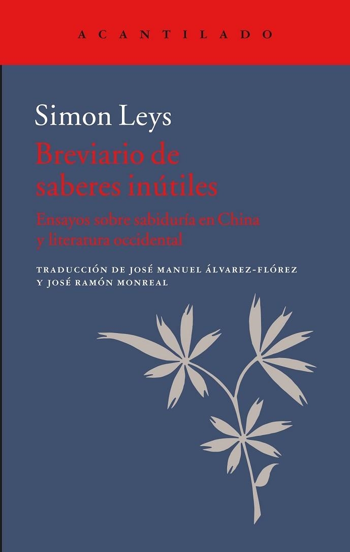 BREVIARIO DE SABERES INÚTILES | 9788416748075 | LEYS, SIMON | Llibreria Drac - Librería de Olot | Comprar libros en catalán y castellano online