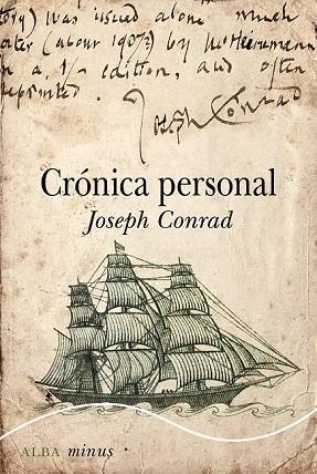 CRÓNICA PERSONAL | 9788490652046 | CONRAD, JOSEPH | Llibreria Drac - Llibreria d'Olot | Comprar llibres en català i castellà online
