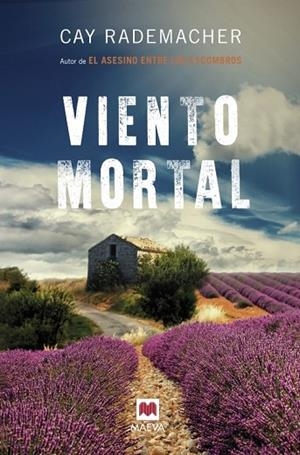 VIENTO MORTAL | 9788416363902 | RADEMACHER, CAY | Llibreria Drac - Llibreria d'Olot | Comprar llibres en català i castellà online