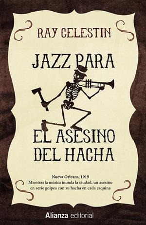 JAZZ PARA EL ASESINO DEL HACHA (13/20) | 9788491043997 | CELESTIN, RAY | Llibreria Drac - Llibreria d'Olot | Comprar llibres en català i castellà online
