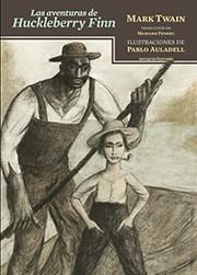 AVENTURAS DE HUCKLEBERRY FINN, LAS | 9788416358199 | TWAIN, MARK | Llibreria Drac - Librería de Olot | Comprar libros en catalán y castellano online