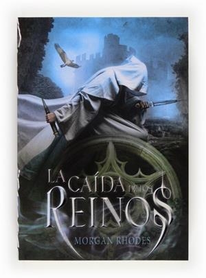 CAIDA DE LOS REINOS, LA | 9788467560497 | RHODES, MORGAN | Llibreria Drac - Librería de Olot | Comprar libros en catalán y castellano online