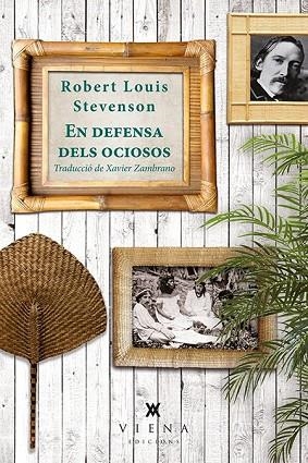 EN DEFENSA DELS OCIOSOS (INQUIETS DE VIENA 4) | 9788483308974 | STEVENSON, ROBERT LOUIS | Llibreria Drac - Librería de Olot | Comprar libros en catalán y castellano online