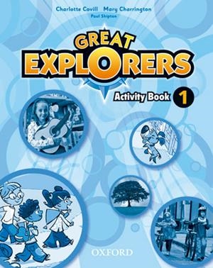GREAT EXPLORERS 1: ACTIVITY BOOK | 9780194507011 | AAVV | Llibreria Drac - Librería de Olot | Comprar libros en catalán y castellano online