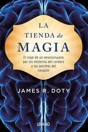 TIENDA DE MAGIA, LA | 9788479539450 | DOTY, JAMES | Llibreria Drac - Llibreria d'Olot | Comprar llibres en català i castellà online