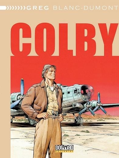 COLBY 01 | 9788416436644 | GREG, MICHAEL; BLANC-DUMONT, MICHEL | Llibreria Drac - Librería de Olot | Comprar libros en catalán y castellano online