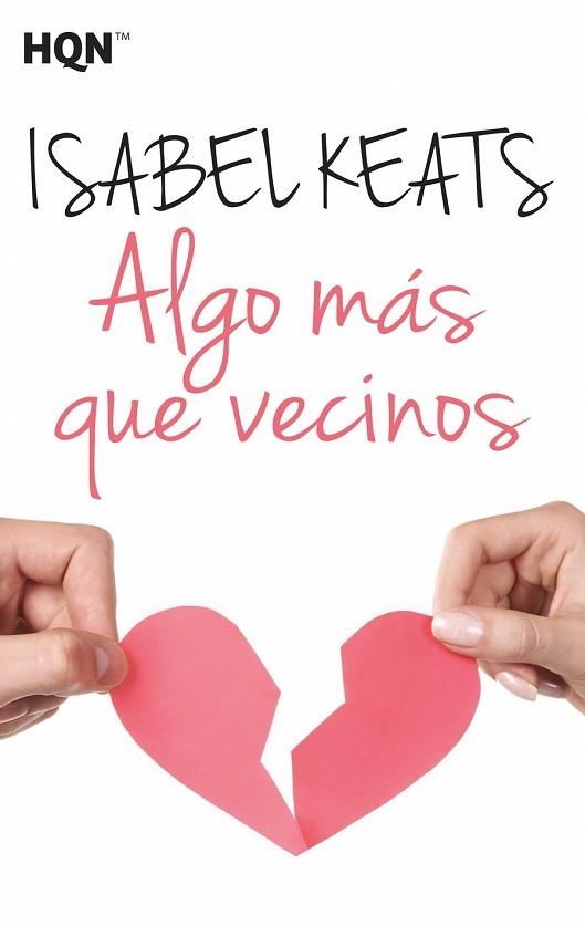 ALGO MÁS QUE VECINOS | 9788468782584 | KEATS, ISABEL | Llibreria Drac - Librería de Olot | Comprar libros en catalán y castellano online