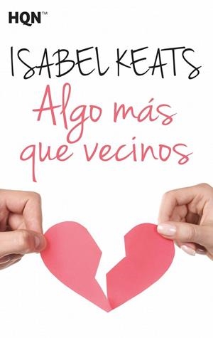 ALGO MÁS QUE VECINOS | 9788468782584 | KEATS, ISABEL | Llibreria Drac - Llibreria d'Olot | Comprar llibres en català i castellà online