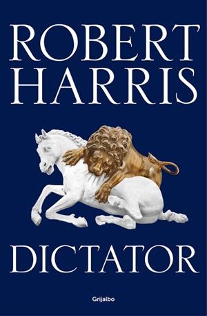 DICTATOR (TRILOGÍA DE CICERÓN 3) | 9788425354458 | HARRIS, ROBERT | Llibreria Drac - Llibreria d'Olot | Comprar llibres en català i castellà online