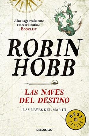 NAVES DEL DESTINO, LAS (LAS LEYES DEL MAR 3) | 9788466335232 | HOBB, ROBIN | Llibreria Drac - Librería de Olot | Comprar libros en catalán y castellano online