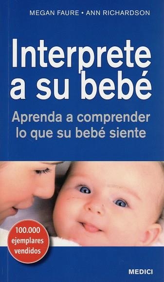 INTERPRETE A SU BEBE | 9788497991247 | FAURE,MEGAN | Llibreria Drac - Librería de Olot | Comprar libros en catalán y castellano online