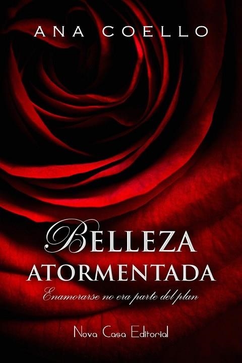 BELLEZA ATORMENTADA | 9788416281596 | COELLO, ANA | Llibreria Drac - Librería de Olot | Comprar libros en catalán y castellano online