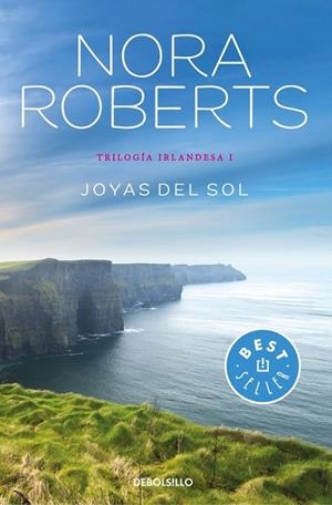 JOYAS DEL SOL (TRILOGÍA IRLANDESA 1) | 9788466333580 | ROBERTS, NORA | Llibreria Drac - Llibreria d'Olot | Comprar llibres en català i castellà online