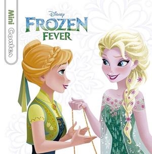 FROZEN FEVER. MINICONTES | 9788416520756 | DISNEY | Llibreria Drac - Llibreria d'Olot | Comprar llibres en català i castellà online