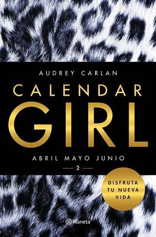 CALENDAR GIRL 2 (ABRIL MAYO JUNIO) | 9788408157427 | CARLAN, AUDREY | Llibreria Drac - Librería de Olot | Comprar libros en catalán y castellano online