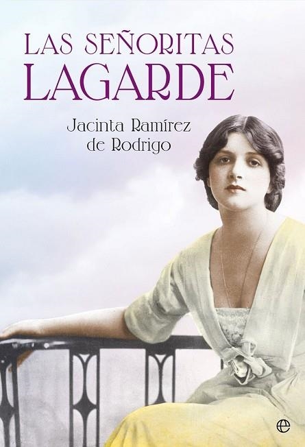 SEÑORITAS LAGARDE, LAS | 9788490607244 | RAMÍREZ, JACINTA | Llibreria Drac - Librería de Olot | Comprar libros en catalán y castellano online