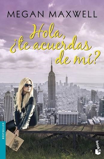 HOLA, ¿TE ACUERDAS DE MÍ? | 9788408154297 | MAXWELL, MEGAN | Llibreria Drac - Llibreria d'Olot | Comprar llibres en català i castellà online