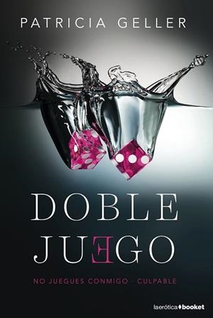 DOBLE JUEGO | 9788408157083 | GELLER, PATRICIA | Llibreria Drac - Librería de Olot | Comprar libros en catalán y castellano online