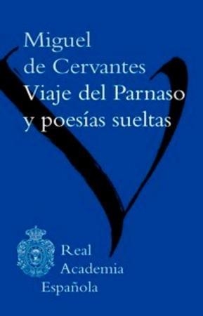 MIGUEL DE CERVANTES, VIAJE DEL PARNASO Y POESIAS | 9788467047622 | DE CERVANTES, MIGUEL | Llibreria Drac - Llibreria d'Olot | Comprar llibres en català i castellà online