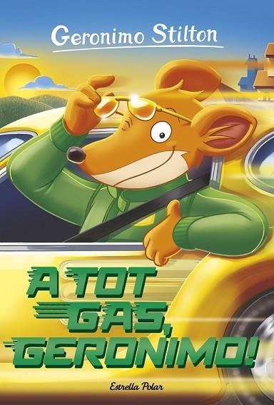 A TOT GAS, GERONIMO! (GERONIMO STILTON 59) | 9788491370123 | STILTON, GERONIMO | Llibreria Drac - Llibreria d'Olot | Comprar llibres en català i castellà online