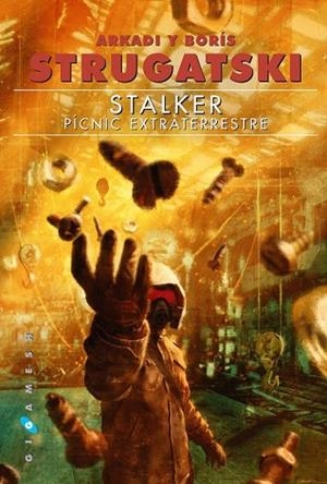 STALKER | 9788416035052 | STRUGATSKI, ARKADI ; STRUGATSKI, BORÍS | Llibreria Drac - Librería de Olot | Comprar libros en catalán y castellano online
