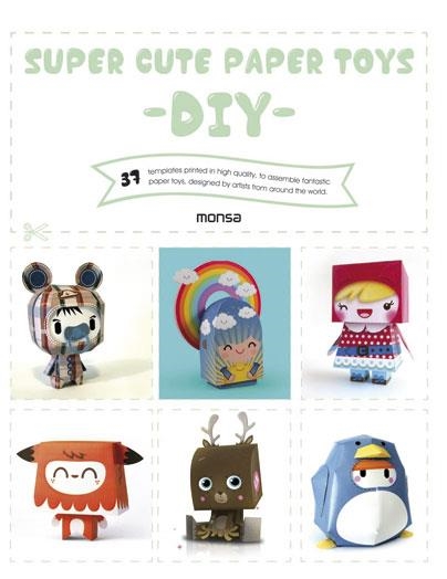 SUPER CUTE PAPER TOYS -DIY- | 9788416500291 | Llibreria Drac - Librería de Olot | Comprar libros en catalán y castellano online