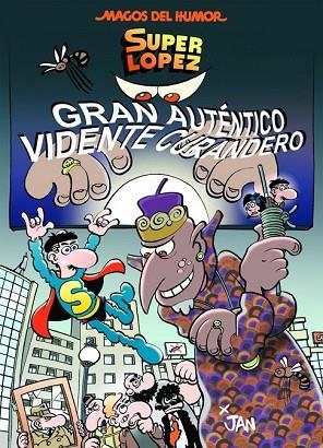 GRAN AUTÉNTICO VIDENTE CURANDERO (SUPER LOPEZ 177) | 9788466659017 | LÓPEZ FERNÁNDEZ, JUAN | Llibreria Drac - Librería de Olot | Comprar libros en catalán y castellano online