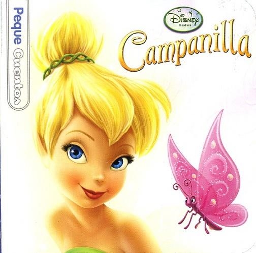 CAMPANILLA. PEQUECUENTOS | 9788499513751 | DISNEY | Llibreria Drac - Llibreria d'Olot | Comprar llibres en català i castellà online