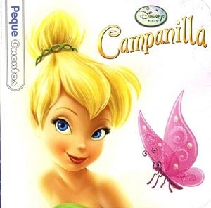 CAMPANILLA. PEQUECUENTOS | 9788499513751 | DISNEY | Llibreria Drac - Llibreria d'Olot | Comprar llibres en català i castellà online