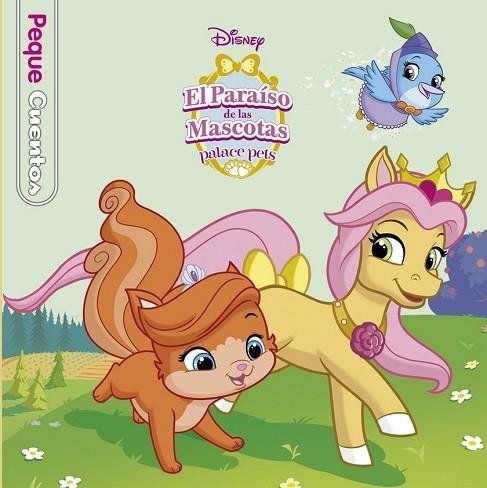 PARAÍSO DE LAS MASCOTAS, EL (PEQUECUENTOS) | 9788499517971 | DISNEY | Llibreria Drac - Llibreria d'Olot | Comprar llibres en català i castellà online