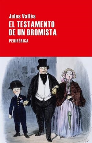 TESTAMENTO DE UN BROMISTA, EL (LARGO RECORRIDO 104) | 9788416291359 | VALLÈS, JULES | Llibreria Drac - Librería de Olot | Comprar libros en catalán y castellano online