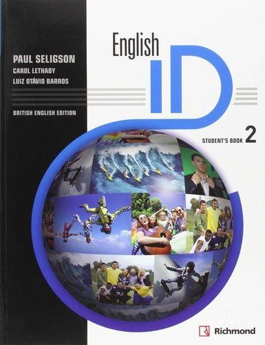ENGLISH ID BRITANICO 2.  STUDENT'S BOOK | 9788466821902 | AAVV | Llibreria Drac - Librería de Olot | Comprar libros en catalán y castellano online