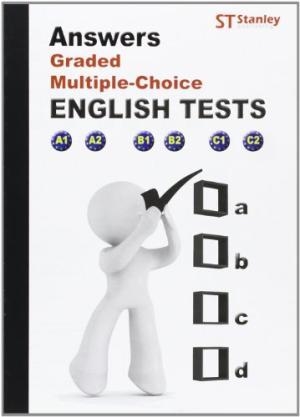 ANSWERS, GRADED MULTIPLE, CHOICE. ENGLISH TEST (TOTS ELS NIVELLS) | 9788478735068 | DARRAGH, GLENN | Llibreria Drac - Librería de Olot | Comprar libros en catalán y castellano online