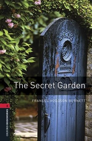 SECRET GARDEN, THE. MP3 PACK (OXFORD BOOKWORMS LIBRARY 3) | 9780194620932 | HODGSON, FRANCES | Llibreria Drac - Librería de Olot | Comprar libros en catalán y castellano online