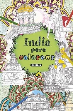 INDIA PARA COLOREAR | 9788467751819 | Llibreria Drac - Llibreria d'Olot | Comprar llibres en català i castellà online