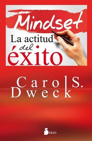 MINDSET LA ACTITUD DEL ÉXITO | 9788416579167 | DWECK, CAROL | Llibreria Drac - Librería de Olot | Comprar libros en catalán y castellano online