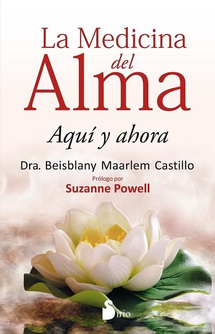 MEDICINA DEL ALMA, LA | 9788416579570 | MAARLEM, BEISBLANY | Llibreria Drac - Llibreria d'Olot | Comprar llibres en català i castellà online