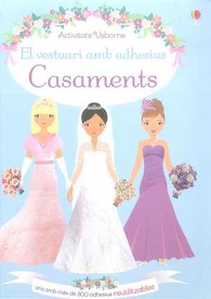 CASAMENTS (VESTUARI AMB ADHESIUS) | 9781474922852 | Llibreria Drac - Llibreria d'Olot | Comprar llibres en català i castellà online